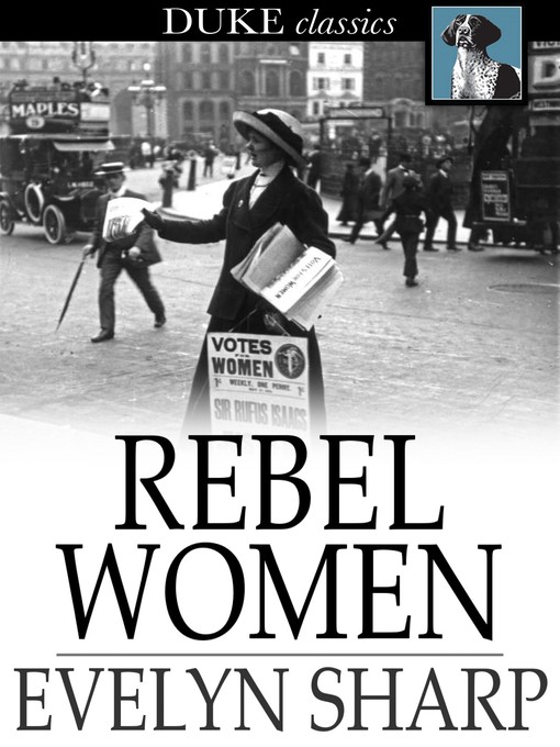 Title details for Rebel Women by Evelyn Sharp - Available